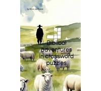 Biblical adventures in crossword puzzles