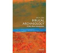 Arqueología bíblica – Una introducción muy breve