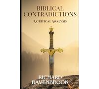 Biblical Contradictions: A Critical Analysis