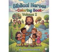 Biblical Heroes Coloring Book -Volume 2