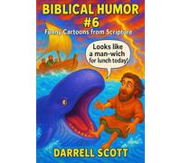 Biblical Humor #6: Funny Cartoons from Scripture
