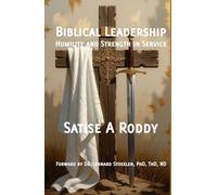 Biblical Leadership: Humility and Strength in Service