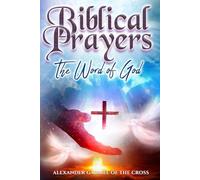 Biblical Prayers: The Word of God