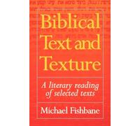 Biblical Text and Texture: A Literary Reading of Selected Texts