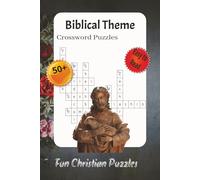 Biblical Themes Crossword Puzzles: Crossword Puzzles with Easy-to-Read Print about Bible Names, Bible Cities, Christian Content and more | 6x9 inches, ... Strengthen Your Faith and Sharpen Your Mind