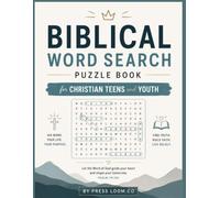 Biblical Word Search Puzzle Book for Christian Teens and Youth: 100 Scripture-Based Word Finds for Teenagers and Young Adults | Large Print 15x15 ... Included (Bible Word Search Collection)