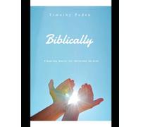 Biblically Preparing Hearts for Christian Service