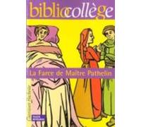 Bibliocollège - La Farce De Maître Pathelin (ebook)