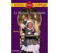 Bibliocollège - Le Malade Imaginaire Molière (ebook)
