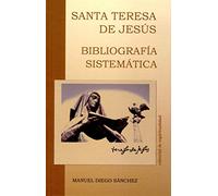 Bibliografia Sistematica De Santa Teresa