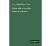 Bibliographie agronomique: Bibliographie agronomique