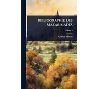 Bibliographie Des Mazarinades