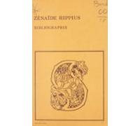 Bibliographie Des Œuvres De Zénaïde Hippius (ebook)