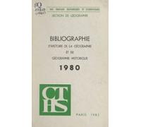 Bibliographie Dhistoire De La Géographie Et De Géographie Historique (