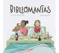 Bibliomanias: Taras Neuras Y Tics De Quienes Leen Con Locura