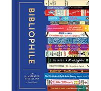 Bibliophile: an illustrated miscellany