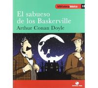 Biblioteca básica 011 - El sabueso de los Barkerville -Arthur Conan Doyle- - 9788430765201
