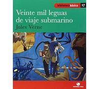 Biblioteca Básica 018 - Veinte mil leguas de viaje submarino -J. Verne- (Bibliteca Basica) - 9788430765485