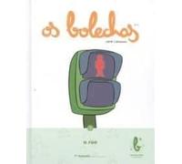 Biblioteca básica Os Bolechas. A rúa