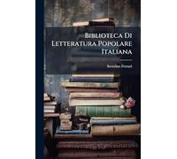 Biblioteca Di Letteratura Popolare Italiana