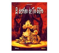 Biblioteca Disney. El Destino del Tío Gilito