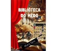 Biblioteca Do Medo (ebook)