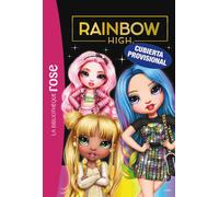 La Biblioteca Rosa. Rainbow High, 7. El último ensayo (Hachette INFANTIL)
