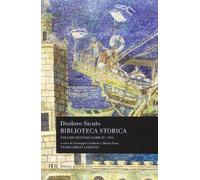 Biblioteca storica. Testo greco a fronte. Libri IV-VIII (Vol. 2) (BUR Classici greci e latini)