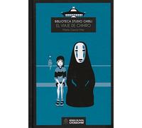 Biblioteca Studio Ghibli: El viaje de Chihiro