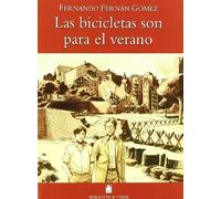 Biblioteca Teide 011 - Las bicicletas son para el verano -Fernando Fernán Gómez- - 9788430760329