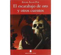 Biblioteca Teide 020 - El escarabajo de oro y otros cuentos -Edgar Allan Poe- - 9788430760503