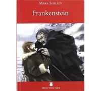 Biblioteca Teide 022 - Frankenstein -Mary Shelley- - 9788430760589