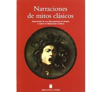 Narraciones De Mitos Clasicos: Adptacion De La Metamorfosis