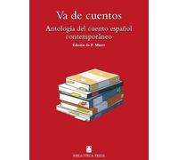 Biblioteca Teide 086 - Va de cuentos: Antología del cuento español contemporáneo