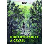Bibliotecâries a cavall: 5 (Deguria)
