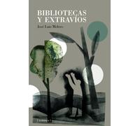 Bibliotecas y extravíos: 26 (Los libros de la falsa)