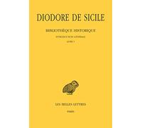 Bibliothèque historique: Tome 1, Introduction générale Livre 1: 354 (Collection Des Universites De France)