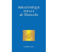 Bibliothèque idéale de Nietzsche