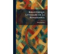 Bibliotheque Litteraire De La Renaissance