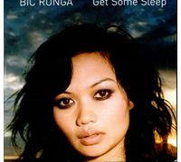 Bic Runga - Get Some Sleep