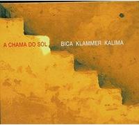 Bica, Carlos - A Chama Do Sol