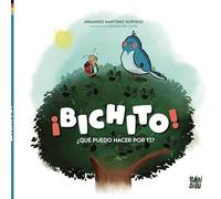 ¡BICHITO!: ¿Qué puedo hacer por ti? (LA CASITA ESDRUJULA)