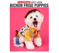Bichon Frise Puppies Calendar 2027 - 2028: A 24-Month Planner for Jan 2027 to December 2028, Organizing & Planning, Christmas Gift For Friends And Family