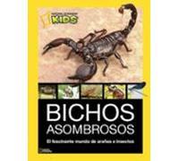bichos asombrosos (national geografic kids)