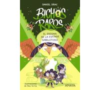 Bichos raros 2: El enigma de la esfinge sabelotodo (LITERATURA INFANTIL - Narrativa infantil)