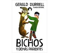 Bichos y demás parientes (El Libro De Bolsillo - Bibliotecas De Autor - Biblioteca Durrell) [Idioma Inglés]