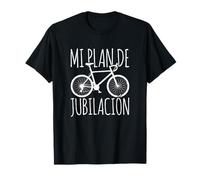 Bici Ciclismo Ciclista Mi Plan De Jubilación Camiseta