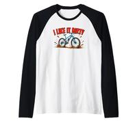 Bicicleta de montaña Dirty Offroad I Like it Camiseta Manga Raglan