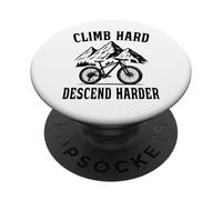 Bicicleta de montaña Sube Duro, desciende más Duro PopSockets PopGrip Adhesivo