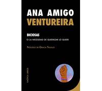 BICIOSAS: o la necesdad de queerizar lo queer: 8 (Teorías del Caos)